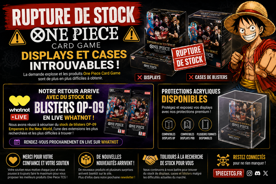 Rupture de stock One Piece TCG : pourquoi les displays sont introuvables en France (et comment protéger votre collection)